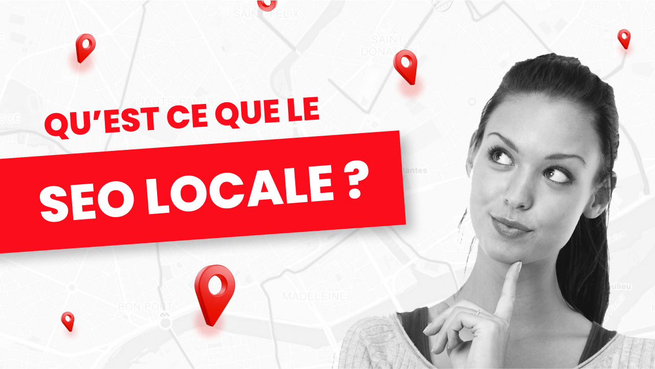 Qu'est ce que le SEO local ?